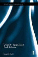 Creativity, Religion and Youth Cultures