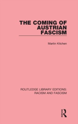 Coming of Austrian Fascism