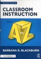 Classroom Instruction from A to Z