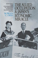 Allied Occupation and Japan's Economic Miracle