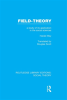 Field-theory (RLE Social Theory)