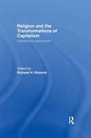 Religion and The Transformation of Capitalism