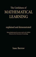 Usefullness of Mathematical Learning