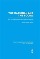 Rational and the Social