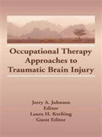 Occupational Therapy Approaches to Traumatic Brain Injury