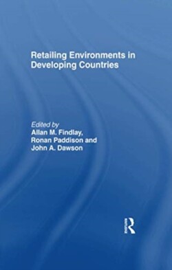 Retailing Environments in Developing Countries