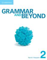 Grammar and Beyond Level 2 Student's Book, Workbook, and Writing Skills Interactive for Blackboard Pack With Vocabulary Practice