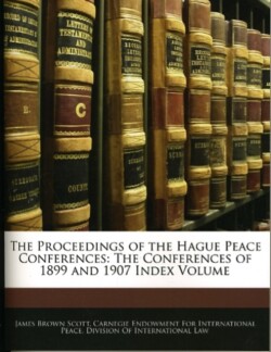 Proceedings of the Hague Peace Conferences