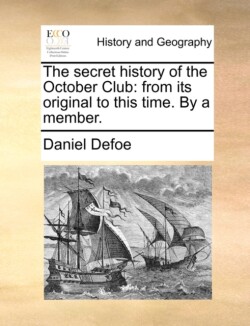 Secret History of the October Club
