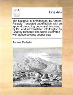 First Book of Architecture