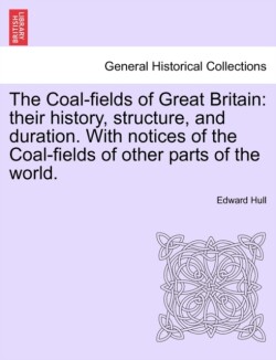 Coal-Fields of Great Britain