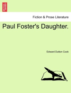 Paul Foster's Daughter.