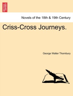 Criss-Cross Journeys. Vol. II