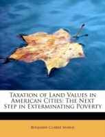Taxation of Land Values in American Cities