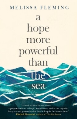 Hope More Powerful Than the Sea