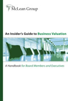 Insider's Guide to Business Valuation