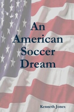 American Soccer Dream