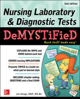 Nursing Laboratory & Diagnostic Tests Demystified, Second Edition