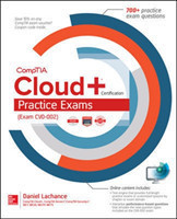 CompTIA Cloud+ Certification Practice Exams (Exam CV0-002)