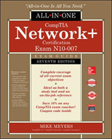 CompTIA Network+ Certification All-in-One Exam Guide, Seventh Edition (Exam N10-007)