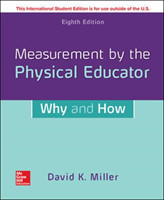 Measurement by the Physical Educator: Why and How