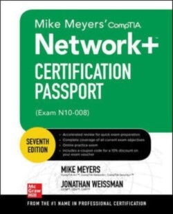 Mike Meyers' CompTIA Network+ Certification Passport, Seventh Edition (Exam N10-008)