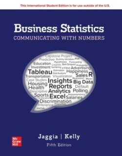 Business Statistics: Communicating with Numbers ISE