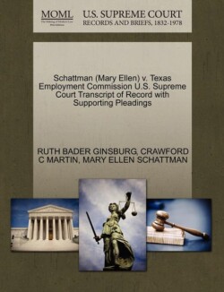 Schattman (Mary Ellen) V. Texas Employment Commission U.S. Supreme Court Transcript of Record with Supporting Pleadings