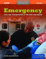 Emergency Care and Transportation of the Sick and Injured