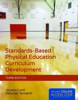 Standards-Based Physical Education Curriculum Development