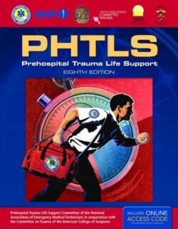 PHTLS 8e: Prehospital Trauma Life Support