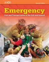 Emergency Care and Transportation of the Sick and Injured