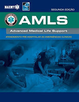 AMLS Portuguese: Atendimento Pre-hospitalar as Emergencias Clínicas da NAEMT