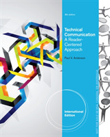 Technical Communication, International Edition A Reader-Centered Approach, International Edition