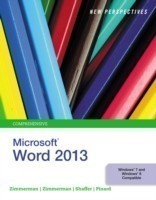 New Perspectives on Microsoft (R)Word (R) 2013, Comprehensive