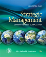 Strategic Management: Concepts and Cases