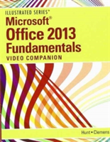  DVD Video Companion for Hunt/Clemens' Microsoft® Office 2013:  Illustrated Fundamentals