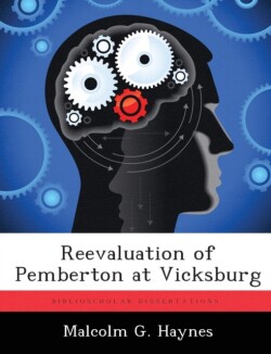 Reevaluation of Pemberton at Vicksburg