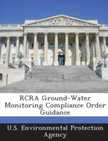 RCRA Ground-Water Monitoring Compliance Order Guidance