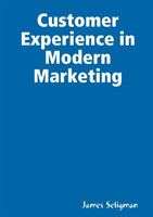 Customer Experience in Modern Marketing