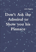 Don't Ask the Admiral
