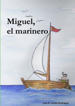 Miguel, el marinero