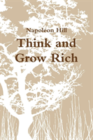 Think and Grow Rich