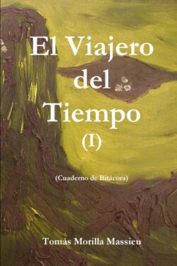 Viajero Del Tiempo I