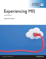 Experiencing MIS, Global Edition