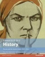 Edexcel GCSE (9-1) History Russia and the Soviet Union, 1917–1941 Student Book