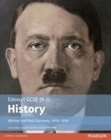 Edexcel GCSE (9-1) History Weimar and Nazi Germany, 1918–1939 Student Book