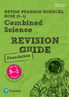 Pearson REVISE Edexcel GCSE Combined Science (Foundation) Revision Guide incl. online revision and quizzes - for 2026, 2027 exams