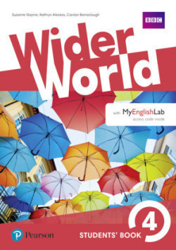 Wider World 4 Students' Book with MyEnglishLab Pack, m. 1 Beilage, m. 1 Online-Zugang