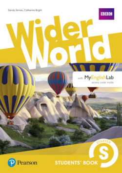 Wider World Starter Students' Book with MyEnglishLab Pack, m. 1 Beilage, m. 1 Online-Zugang